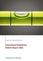 International Regulatory Reform Report 2008 (eBook, ePUB) - Frick, Frank
