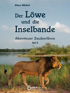 Der Löwe und die Inselbande (eBook, ePUB) - Möckel, Klaus