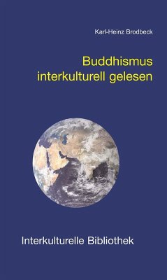 Buddhismus interkulturell gelesen (eBook, PDF) - Brodbeck, Karl H