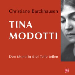 Tina Modotti (eBook, ePUB) - Barckhausen, Christiane