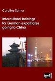 Intercultural trainings for German expatriates going to China (eBook, PDF)