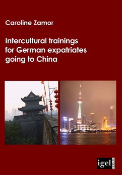 Intercultural trainings for German expatriates going to China (eBook, PDF) - Zamor, Caroline