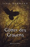 Götter des Grauens. Abenteuerroman (eBook, ePUB)