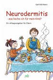 Neurodermitis - was koche ich für mein Kind? (eBook, PDF)