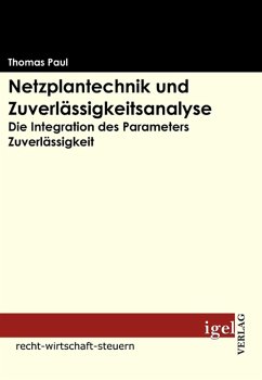 Netzplantechnik und Zuverlässigkeitsanalyse (eBook, PDF) - Paul, Thomas