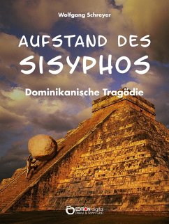 Aufstand des Sisyphos (eBook, ePUB) - Schreyer, Wolfgang