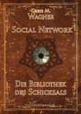 Social Network. Die Bibliothek des Schicksals (eBook, ePUB)