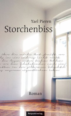 Storchenbiss (eBook, ePUB) - Pieren, Yael