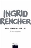 Frau Direktor ist tot (eBook, ePUB)