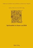 Studien zur Geschichte, Kunst und Kultur der Zisterzienser / Spiritualität in Raum und Bild (eBook, PDF)