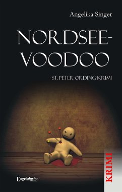 Nordsee-Voodoo. St. Peter-Ording-Krimi (eBook, ePUB) - Singer, Angelika