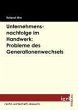 Unternehmensnachfolge im Handwerk:... - Bild 1