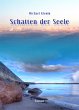 Schatten der Seele (eBook, PDF) - Klemm, Michael