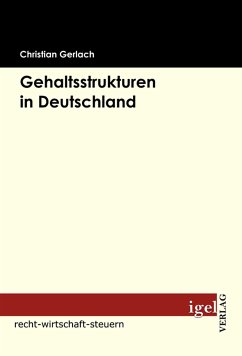 Gehaltsstrukturen in Deutschland (eBook, PDF) - Gerlach, Christian