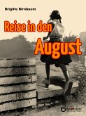 Reise in den August (eBook, PDF)