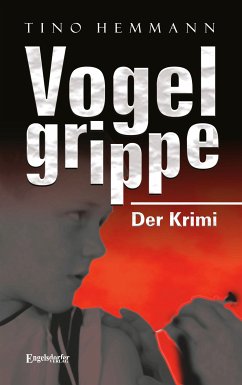 Vogelgrippe (eBook, ePUB) - Hemmann, Tino