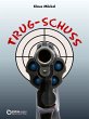 Trug-Schuss (eBook, ePUB) - Bild 1