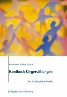 Handbuch Bürgerstiftungen (eBook, ePUB)