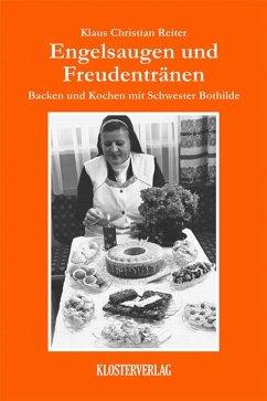 Engelsaugen und Freudentränen (eBook, ePUB) - Reiter, Klaus Christian