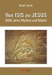 Von ISIS zu JESUS. 5000 Jahre Mythos... - Bild 1