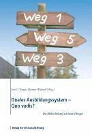 Duales Ausbildungssystem - Quo vadis? (eBook, ePUB)