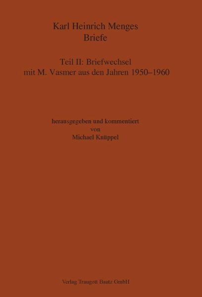 Karl Heinrich Menges: Briefe. Teil II (eBook, PDF) Karl Heinrich Menges: Briefe. Teil II (eBook, PDF)