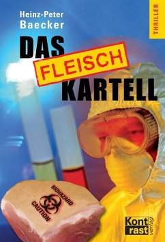 Das Fleisch-Kartell (eBook, ePUB) - Baecker, Heinz-Peter