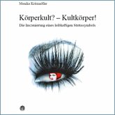 Körperkult? - Kultkörper! (eBook, PDF)