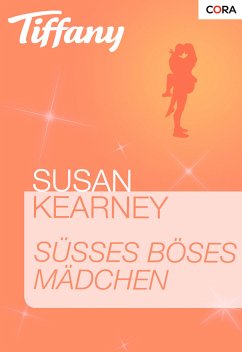 Süßes böses Mädchen (eBook, ePUB) - Kearney, Susan