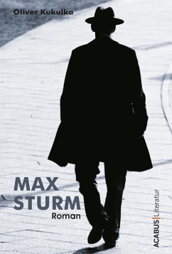 Max Sturm (eBook, ePUB) - Kukulka, Oliver