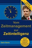 Vom Zeitmanagement zur Zeitintelligenz (eBook, PDF)