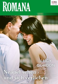 Neapel sehen - und sich verlieben (eBook, ePUB) - Gordon, Lucy