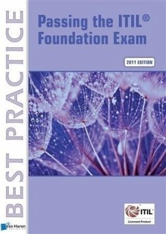 Passing the ITIL® Foundation Exam (eBook, PDF) - Pultorak, Vince; Nelson, Jon E.; Pultorak, David