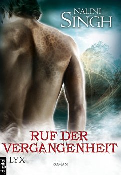 Ruf der Vergangenheit / Gestaltwandler Bd.7 (eBook, ePUB) - Singh, Nalini