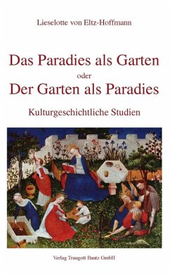 Cover Das Paradies als Garten oder der Garten als Paradies (eBook, PDF)
