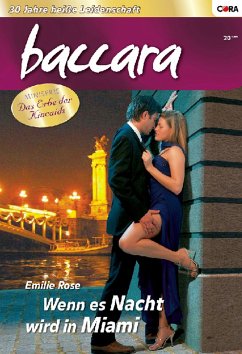 Wenn es Nacht wird in Miami / baccara Bd.20 (eBook, ePUB) - Rose, Emilie