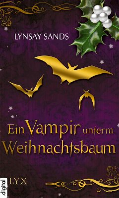 Ein Vampir unterm Weihnachtsbaum (eBook, ePUB) - Sands, Lynsay