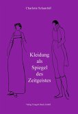 Kleidung als Spiegel des Zeitgeistes (eBook, PDF)