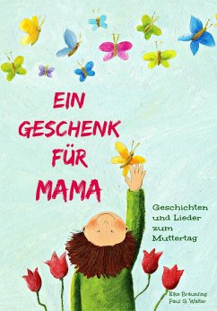 Ein Geschenk für Mama (eBook, PDF) - Bräunling, Elke