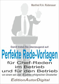 Perfekte Rede-Vorlagen (eBook, PDF) - Rüdenauer, Manfred R.A.
