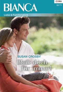 Bleib doch für immer! (eBook, ePUB) - Crosby, Susan