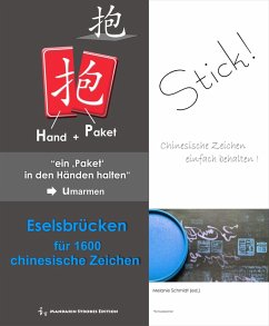 Eselsbrücken für 1600 chinesische Zeichen (eBook, ePUB) - Schmidt, Melanie