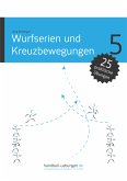 Wurfserien und Kreuzbewegungen (eBook, ePUB)