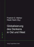 Globalisierung des Denkens in Ost und West (eBook, PDF)