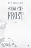 Schwarzer Frost (eBook, ePUB)