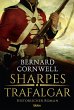 Sharpes Trafalgar / Richard Sharpe Bd.4... - Bild 1