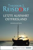 Letzte Ausfahrt Ostfriesland (eBook, ePUB)