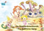 Die Seepferdchenbande. Deutsch-Englisch. / The Seahorse Gang. German-English. (eBook, ePUB)