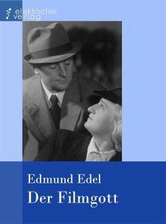 Der Filmgott (eBook, ePUB) - Edel, Edmund