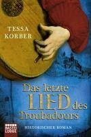 Das letzte Lied des Troubadours (eBook, ePUB) - Korber, Tessa
